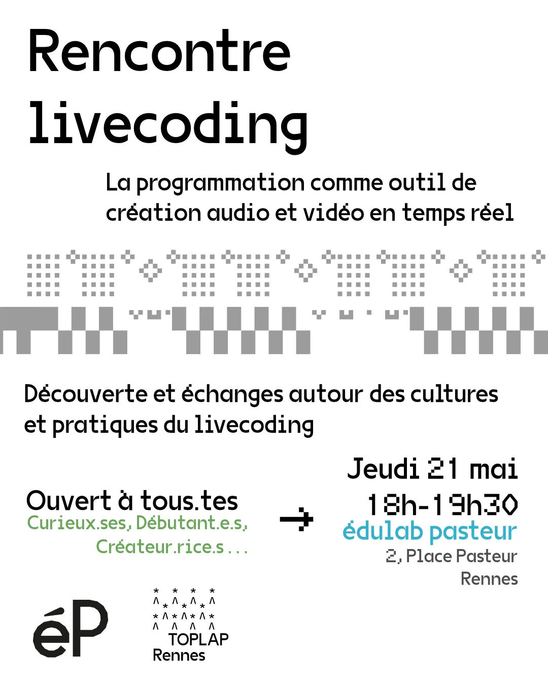 Lancement : Soirée Livecoding - Édulab Pasteur